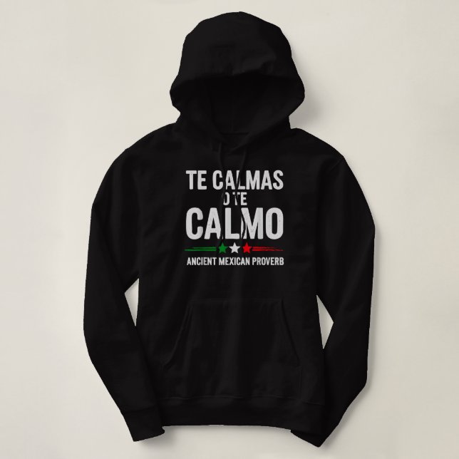 Pull À Capuche Le Calmas O Le Calmo Funny Conférencier espagnol C (Design devant)