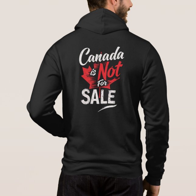 Pull À Capuche Le Canada n'est pas à vendre - Déclaration patriot (Dos)