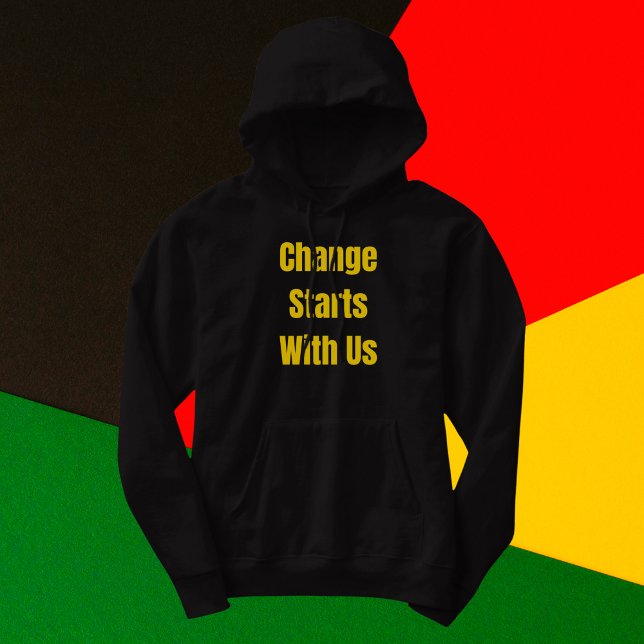 Pull À Capuche Le Changement Commence Avec Notre Inspiration (Créateur téléchargé)