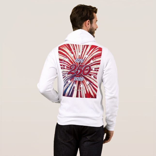 Pull À Capuche Les 250 ans d'Amérique 1776-2026 Feux d'artifice R (Dos entier)