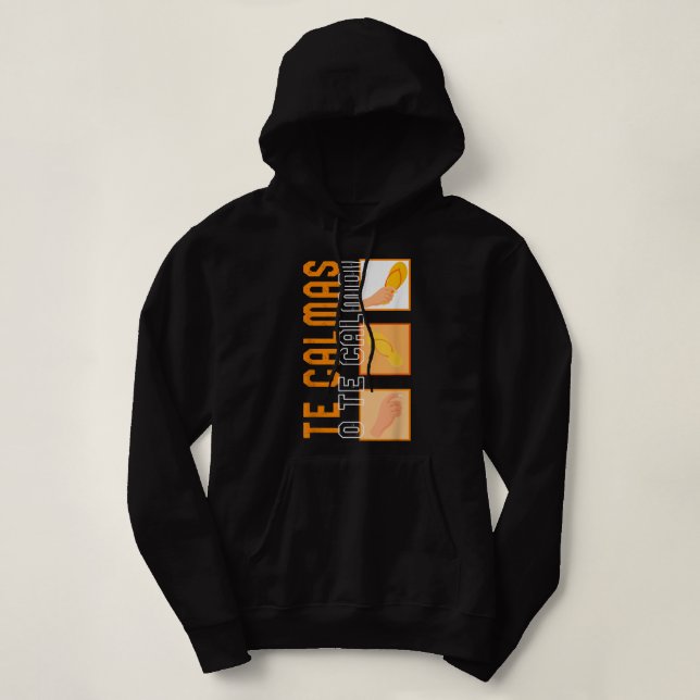 Pull À Capuche Les Calmas O Te Calmo hispanique hispanique Latina (Design devant)