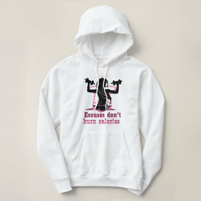 Pull À Capuche Les excuses ne brûlent pas de calories (Design devant)