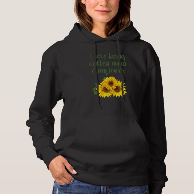 Pull À Capuche Les Femmes Que J'Aime Être Appelée Nana Sunflower  (Devant)
