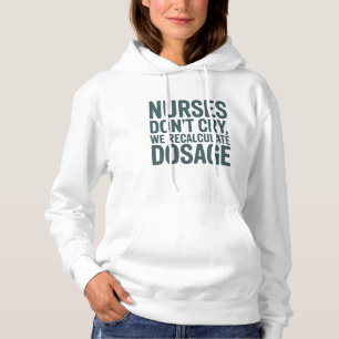 Pull À Capuche Les infirmières ne pleurent pas, nous recalculons