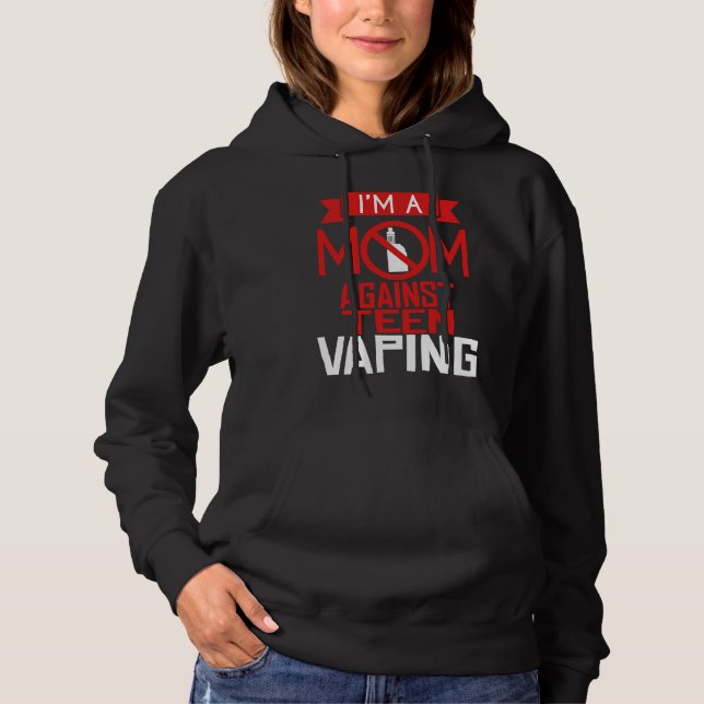 Pull À Capuche Maman adolescente anti-vape protestation de vapota (Devant)
