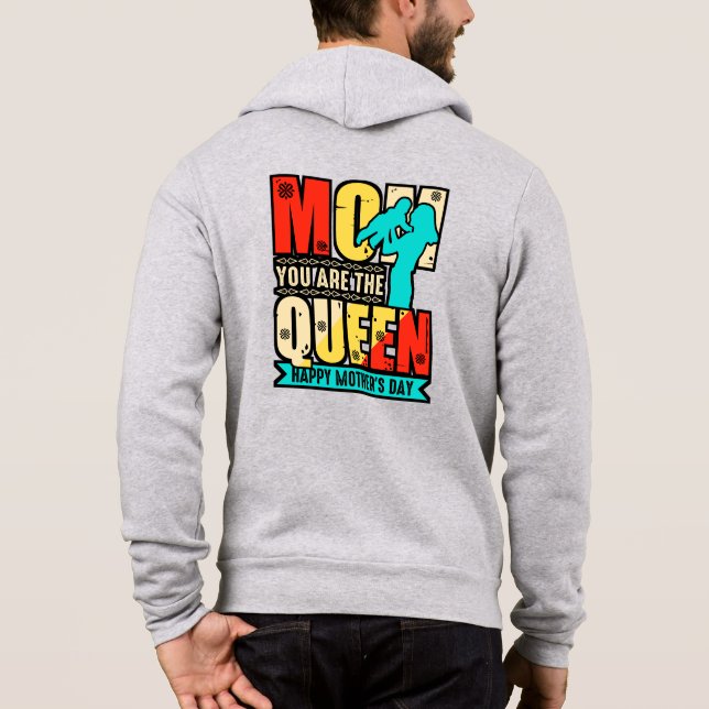 Pull À Capuche Maman Tu Es La Reine-67761 (Dos)