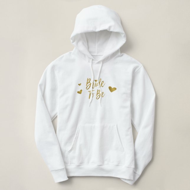 Pull À Capuche Mariée pour être Gold Foil et blanc avec coeur (Design devant)