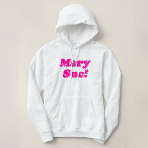 Pull À Capuche Mary Sue !