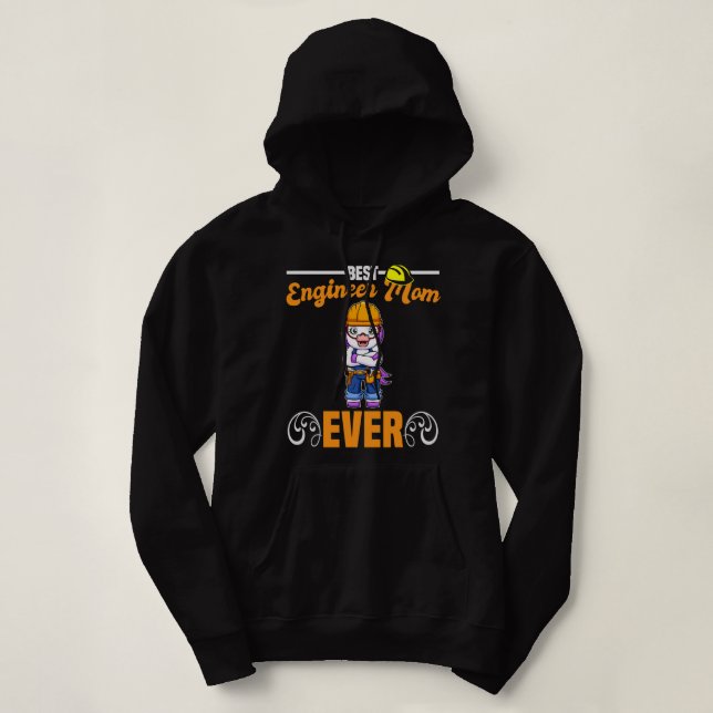 Pull À Capuche Meilleur ingénieur Maman Jamais Travailleur de con (Design devant)