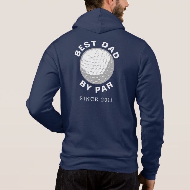 Pull À Capuche Meilleur Papa Par Golf Papa Anniversaire Année Per (Dos)