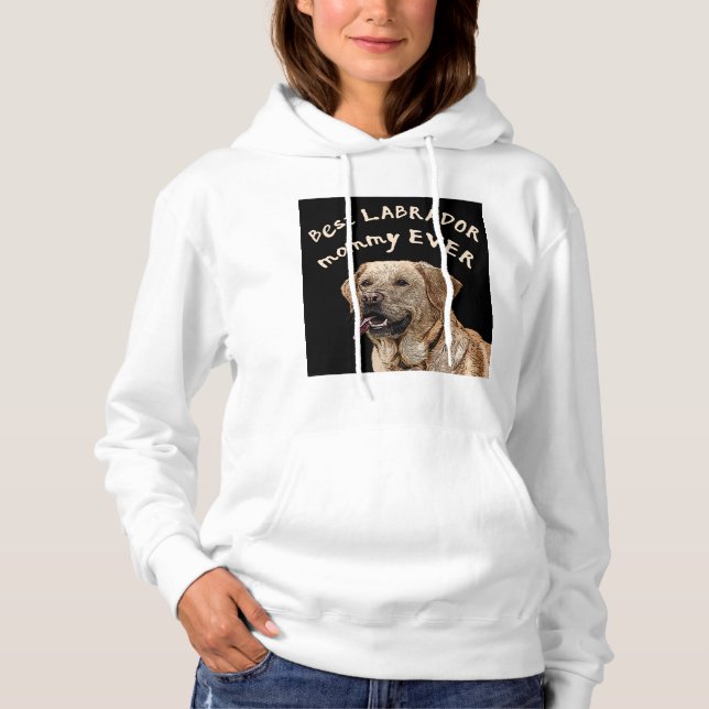 Pull À Capuche Meilleure maman du Labrador (Devant)