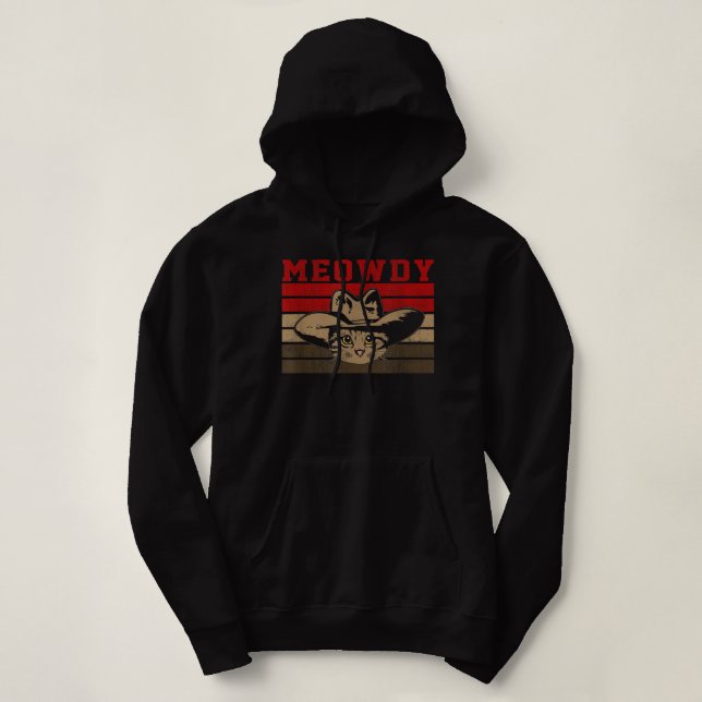 Pull À Capuche Meowdy - Drôle Mashup entre Meow et Howdy Vinta (Design devant)