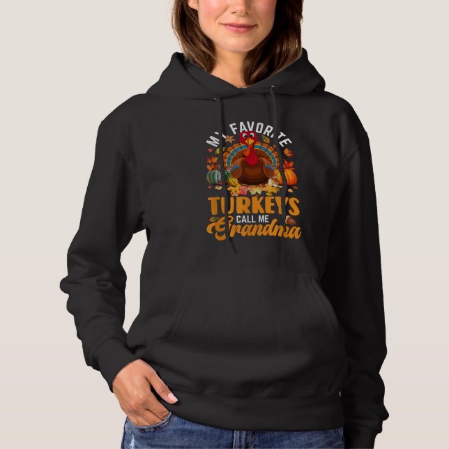 Pull À Capuche Mes Dindons Favoris M'Appelent Grand-Mère Heureux  (Devant)