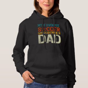 Pull À Capuche Mon Joueur De Football Préféré M'Appelle Papa Men