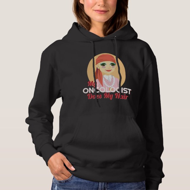 Pull À Capuche Mon Oncologue Favorise Ma Maladie Du Chemin Des Ch (Devant)