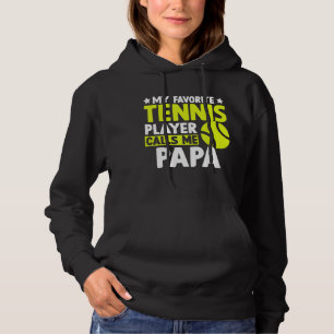 Pull À Capuche Mon Tennis Favori M'Appelle Fête des pères Papa
