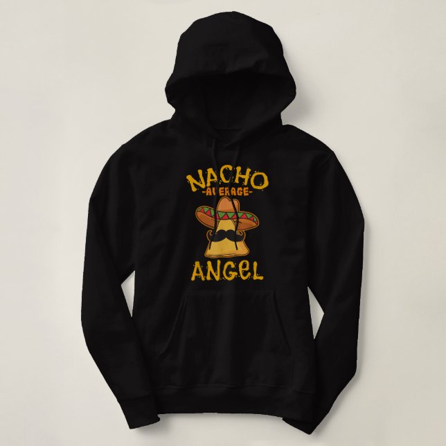Pull À Capuche Nacho Moyen Angel Nom personnalisé Funny Taco (Design devant)