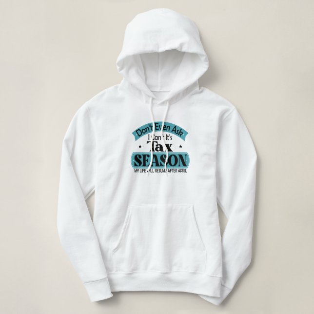 Pull À Capuche Ne Demandez Même Pas Que Je Ne Cesse Son Impôt De  (Design devant)
