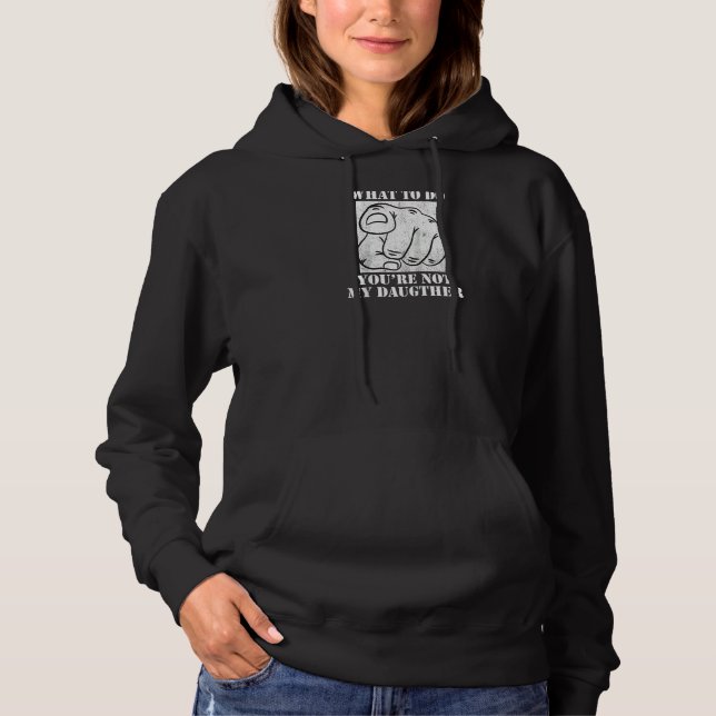 Pull À Capuche Ne me dites pas quoi faire Vous n'êtes pas ma fill (Devant)
