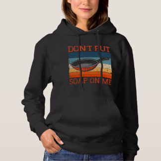 Pull À Capuche Ne Pas Mettre De Savon Sur Moi Frustrer Pan Skille