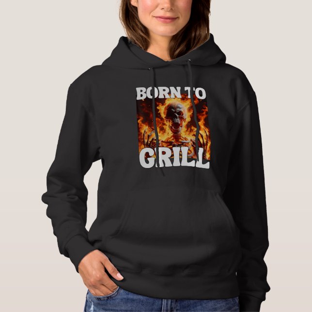 Pull À Capuche Né Pour Grill Funny Cringe Dur Skeleton mème Flam (Devant)