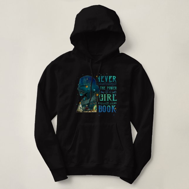 Pull À Capuche Ne Sous-Estimez Jamais Le Pouvoir D'Une Fille Avec (Design devant)