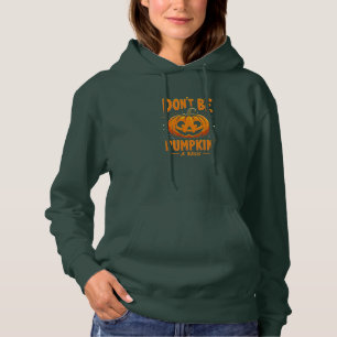 Pull À Capuche Ne soyez pas un Citrouille de base - Halloween amu