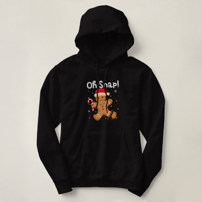 Pull À Capuche Noël drôle Oh Snap Gingerbread Homme Cookie X-M (Design devant)