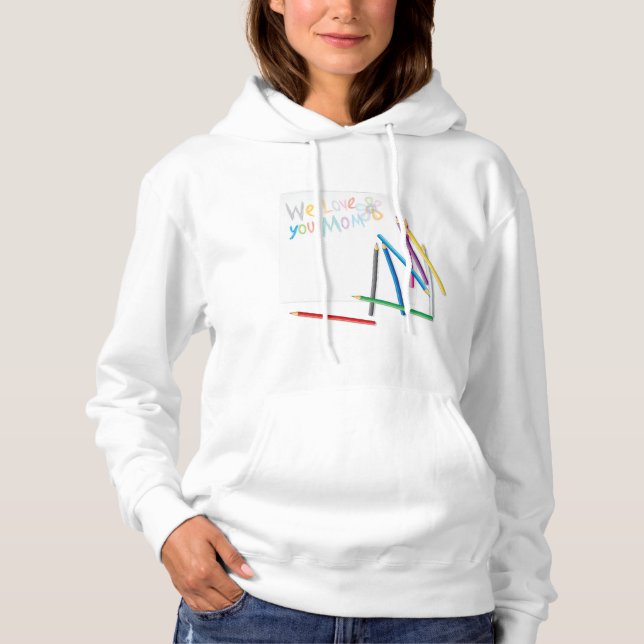 Pull À Capuche Nous vous aimons Maman Dessin au crayon de couleur (Devant)