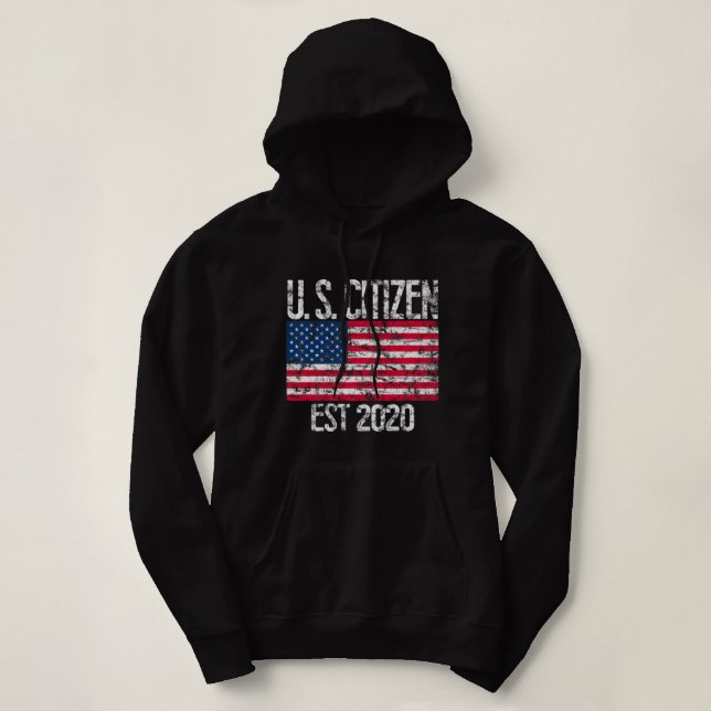 Pull À Capuche Nouveau citoyen américain Est 2020 citoyen immigré (Design devant)