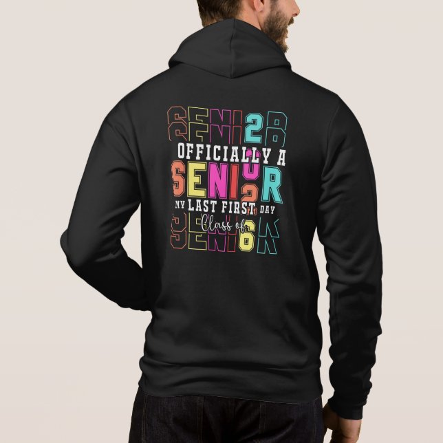 Pull À Capuche Officiellement senior 2026 Mon dernier premier jou (Dos)