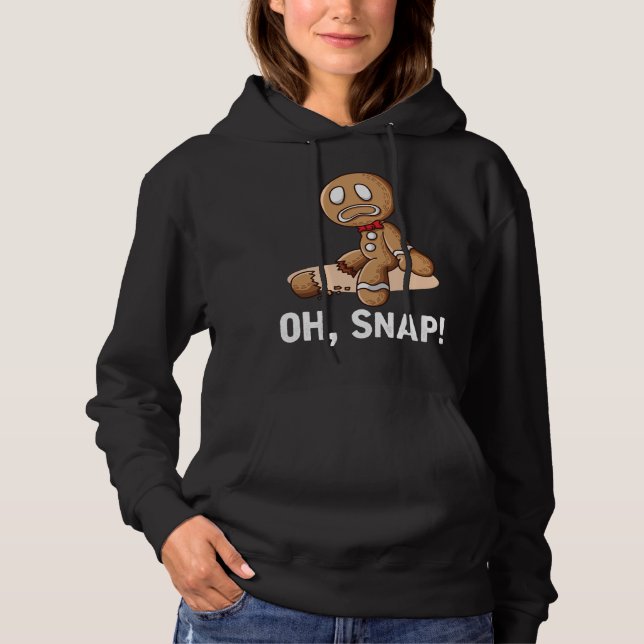Pull À Capuche Oh Snap Gingerbread Cookie Man Broyé Jambe Amputé (Devant)