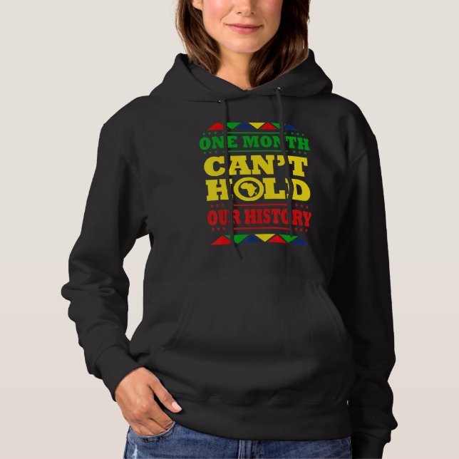 Pull À Capuche One Month Can't Hold Our History African Black His (Devant)