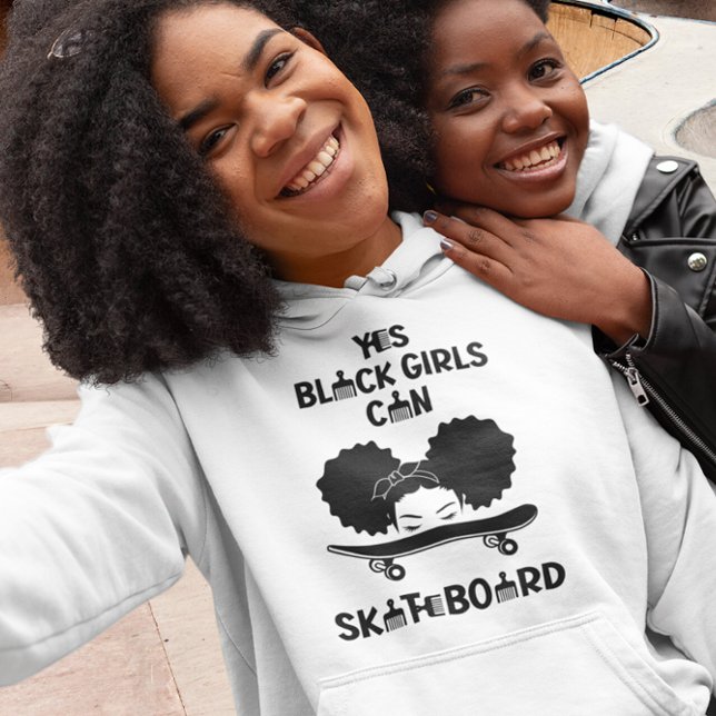 Pull À Capuche Oui Black Girls Can Skateboard (Créateur téléchargé)