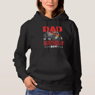 Pull À Capuche Papa Of The Birthday Boy Monster Truck Birthday Pa