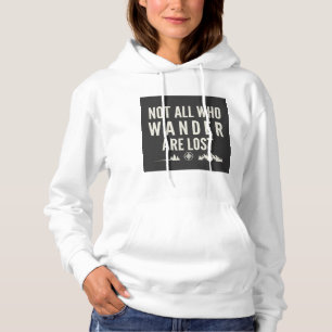 Pull À Capuche Pas tous ceux qui errent sont perdus Art de montag
