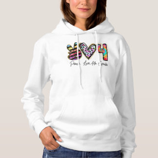 Pull À Capuche Peace Love 4e année Enseignante Équipe 4e année