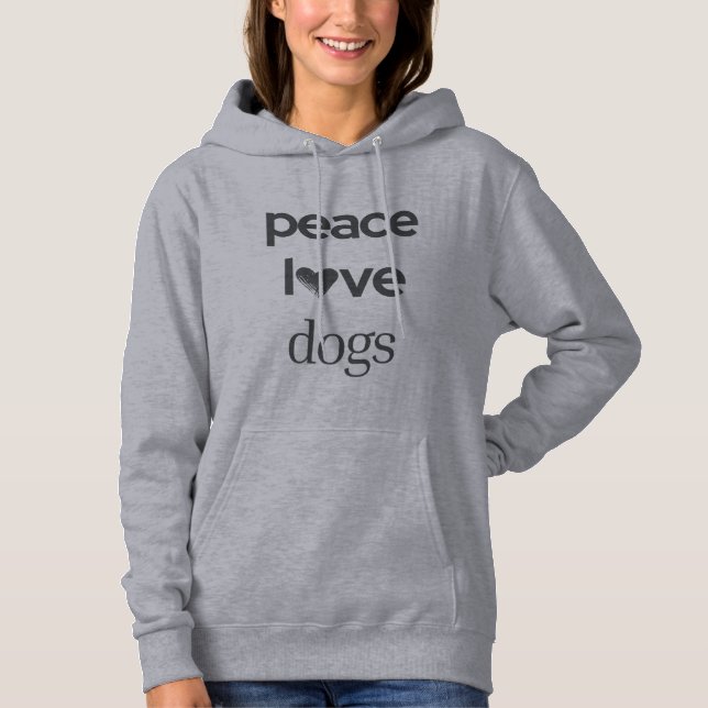 Pull À Capuche Peace Love Dogs | Motivational Rescue Dog Mom (Devant)