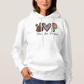 Pull À Capuche Peace Love Enseignants de maternelle Équipe Filles