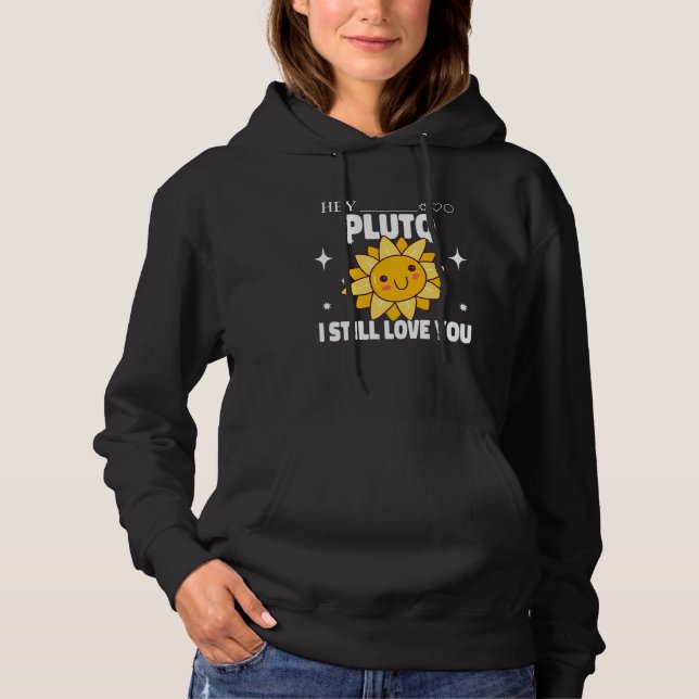 Pull À Capuche Pluton N'oubliez Jamais  Espace Soleil Astronomie  (Devant)