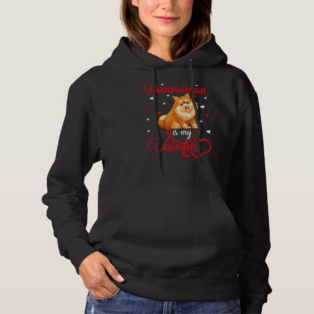 Pull À Capuche Pomeranian est mon Valentine Funny Chien Poméranie (Devant)