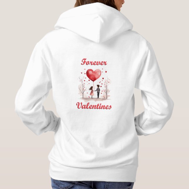 Pull À Capuche Pour toujours les Valentines ! (Dos)