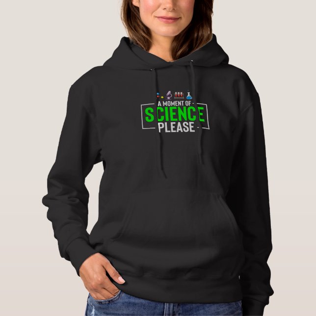 Pull À Capuche Professeur De Science Drôle Un Moment De Science S (Devant)