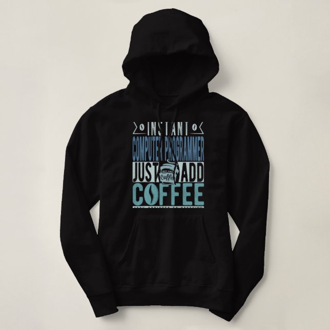 Pull À Capuche Programmeur d'ordinateur instantané de café FC jus (Design devant)