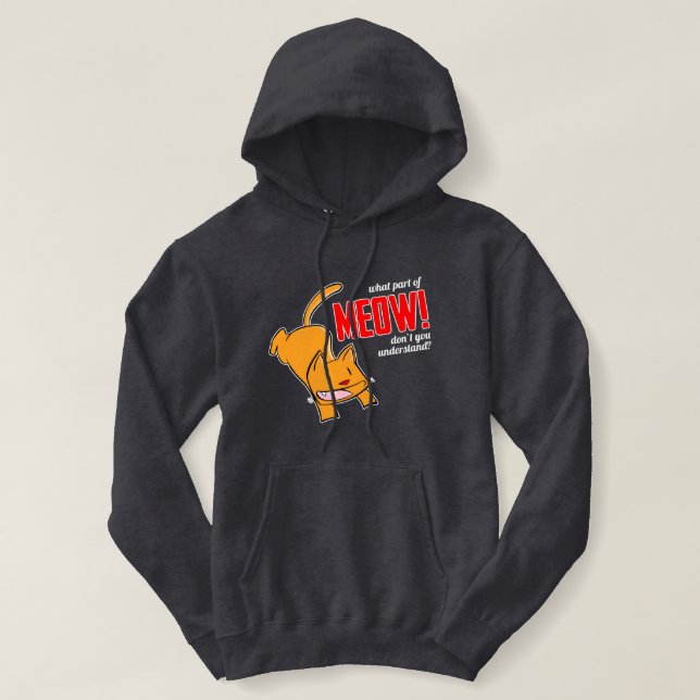 Pull À Capuche Quelle partie de miaou ne comprends-tu pas? (Design devant)