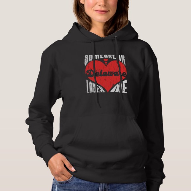 Pull À Capuche Quelqu'Un Dans Le Delaware M'Aime Coeur Rétro Vint (Devant)
