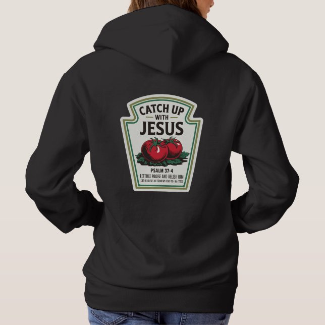 Pull À Capuche Rattraper Jésus (Dos)