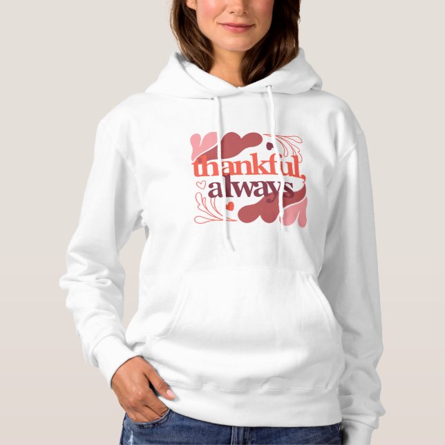 Pull À Capuche Reconnaissant, Toujours – Citation de la Saint-Val (Devant)