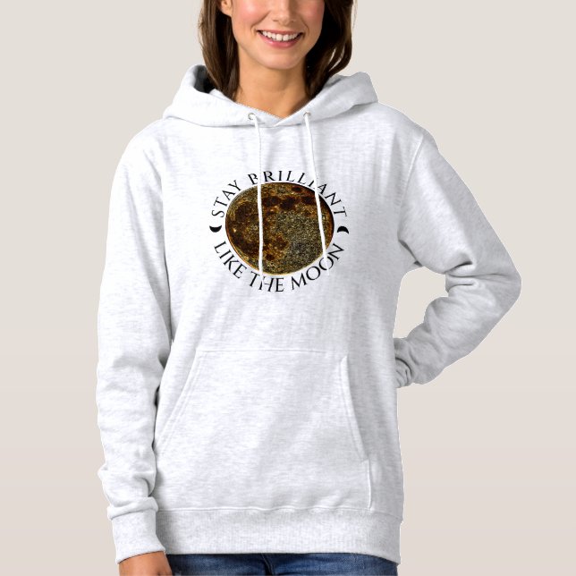 Pull À Capuche Restez brillant comme la lune - Lumière céleste (Devant)