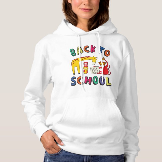 Pull À Capuche Retour à l'école - Restez en sécurité (Devant)